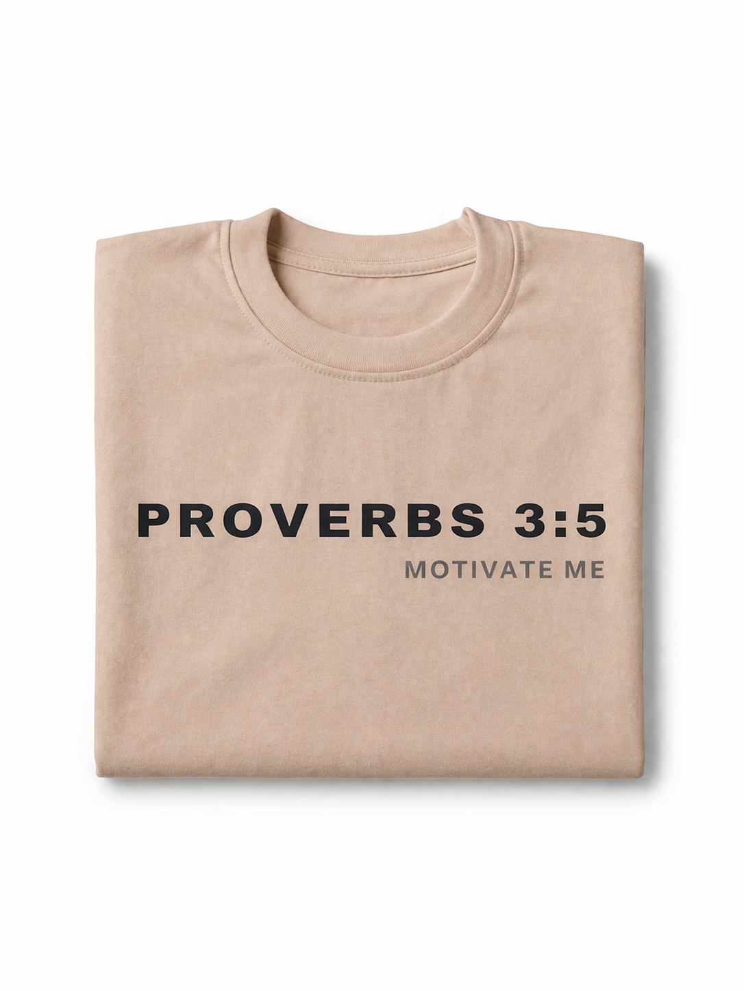Proverbs 3:5 Tee