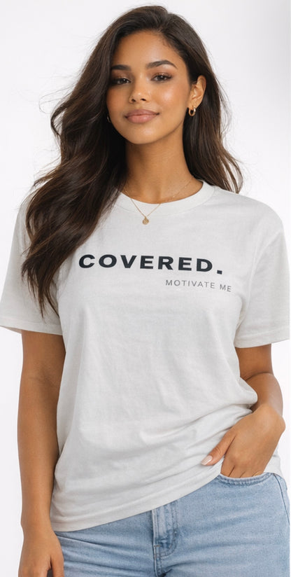 Covered. Tee
