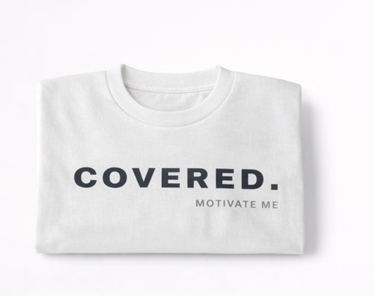 Covered. Tee